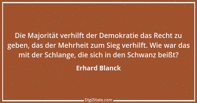 Zitat von Erhard Blanck 1513