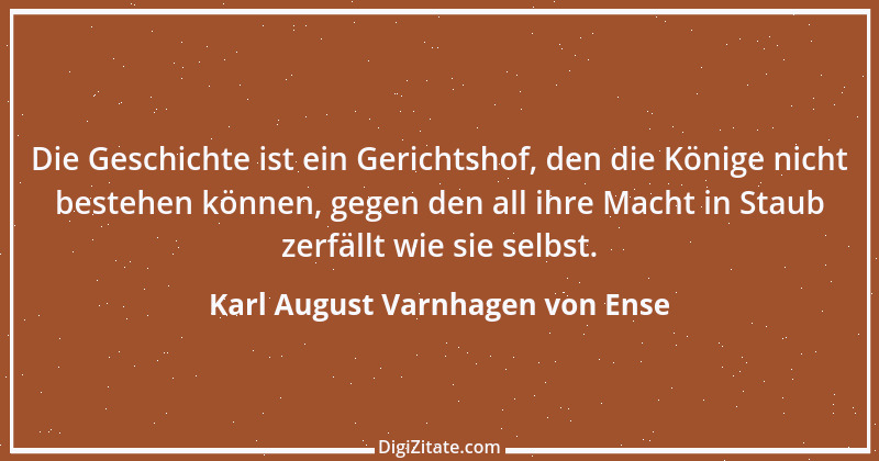 Zitat von Karl August Varnhagen von Ense 2