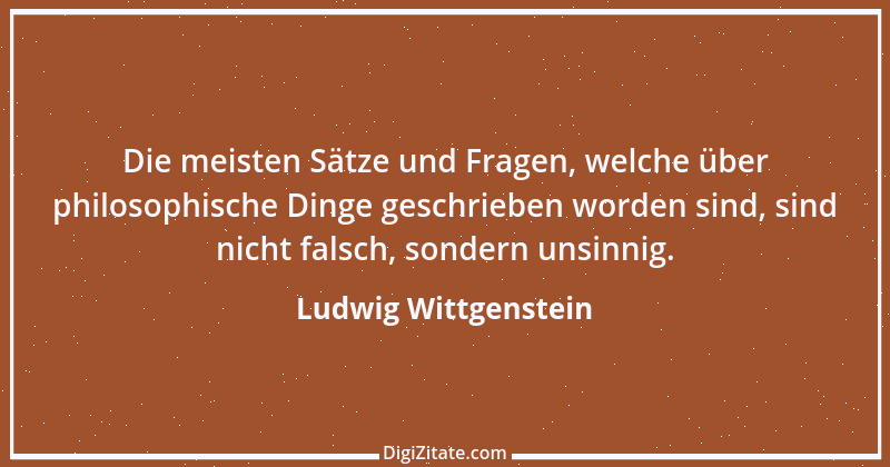 Zitat von Ludwig Wittgenstein 11