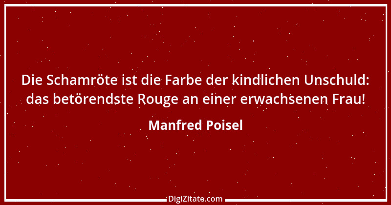 Zitat von Manfred Poisel 45