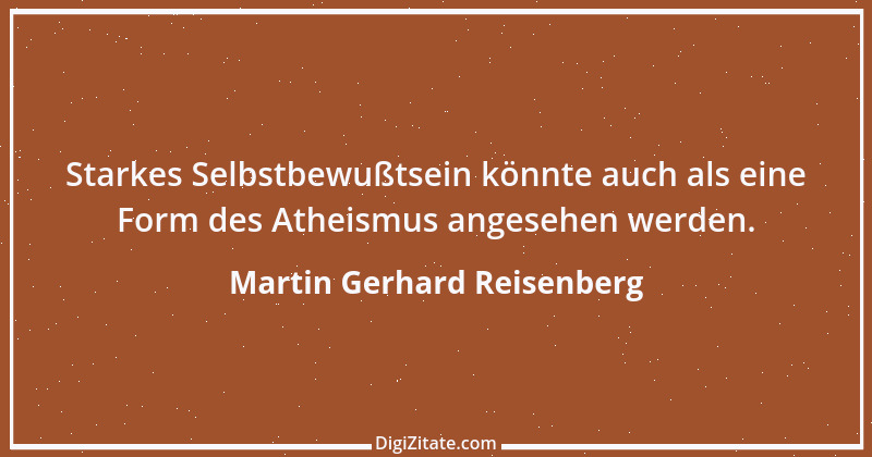 Zitat von Martin Gerhard Reisenberg 1273