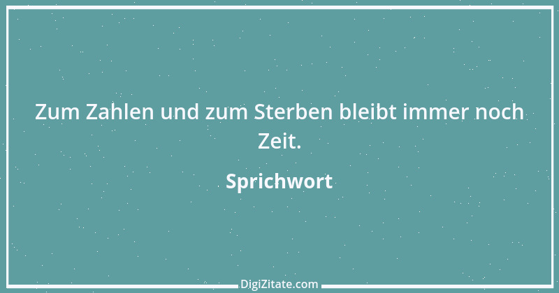 Zitat von Sprichwort 3950