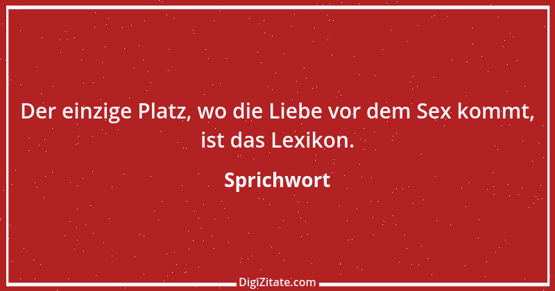 Zitat von Sprichwort 5950