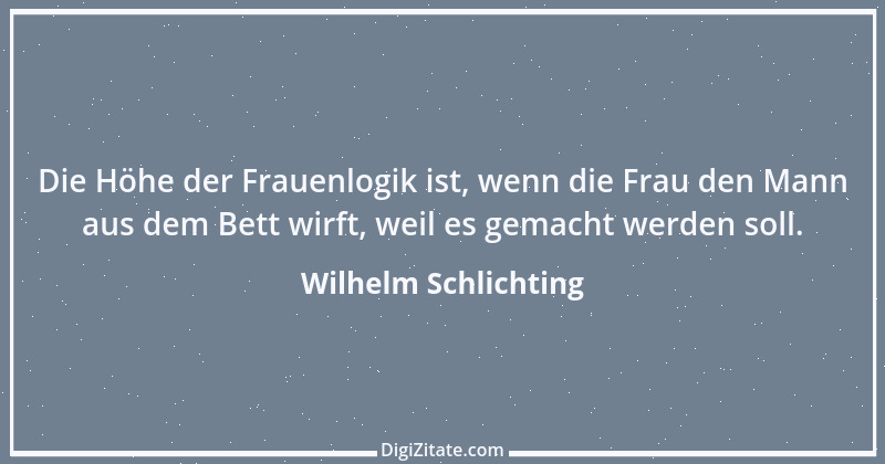 Zitat von Wilhelm Schlichting 40