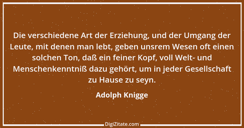 Zitat von Adolph Knigge 16