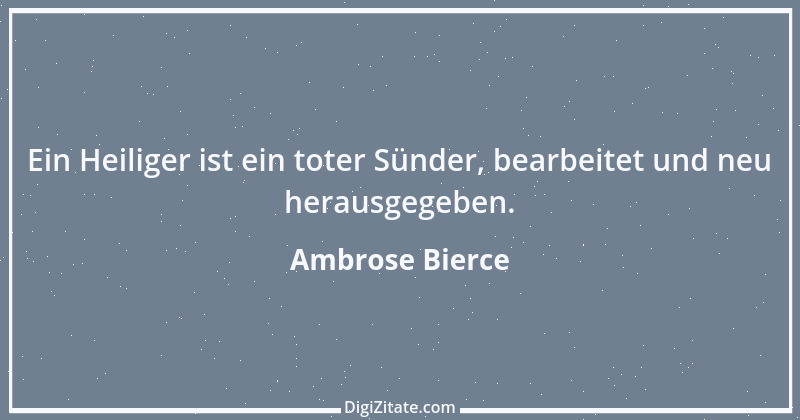 Zitat von Ambrose Bierce 189