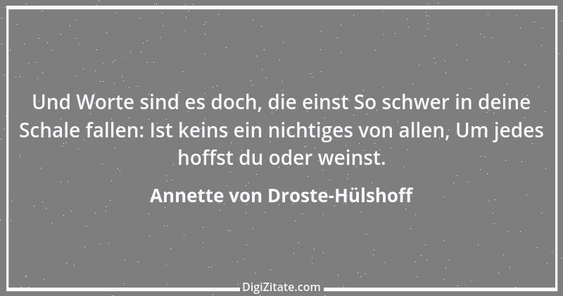 Zitat von Annette von Droste-Hülshoff 14