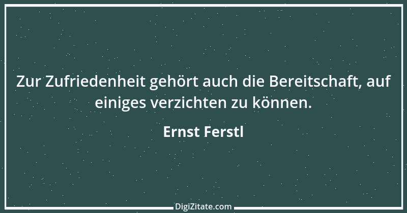 Zitat von Ernst Ferstl 400