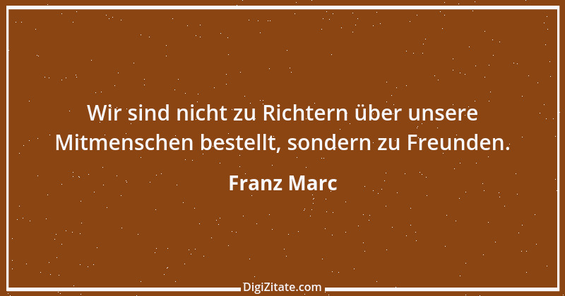 Zitat von Franz Marc 16