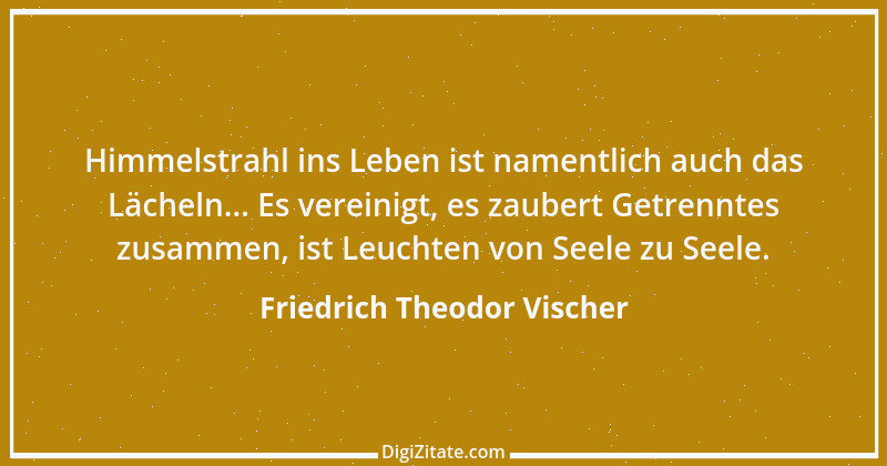 Zitat von Friedrich Theodor Vischer 90