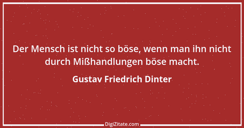 Zitat von Gustav Friedrich Dinter 4