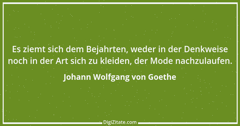 Zitat von Johann Wolfgang von Goethe 3959