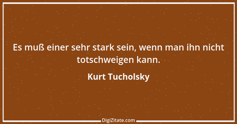 Zitat von Kurt Tucholsky 500