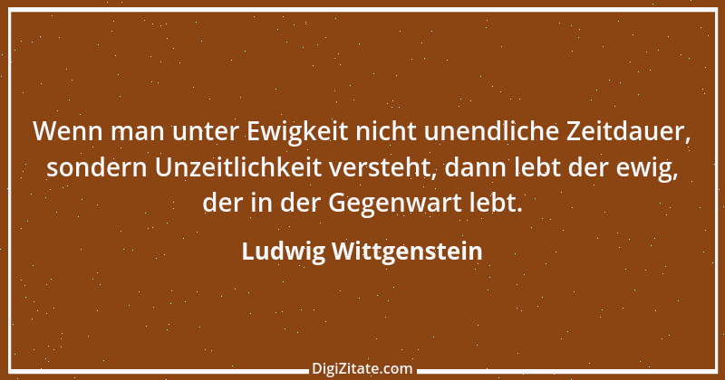 Zitat von Ludwig Wittgenstein 12