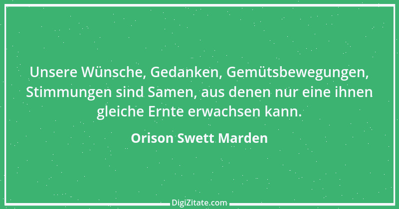 Zitat von Orison Swett Marden 1