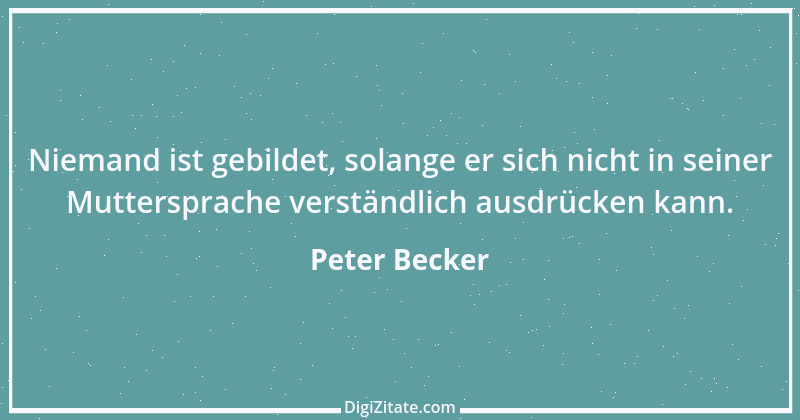 Zitat von Peter Becker 26