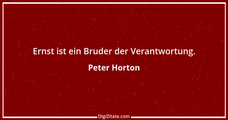 Zitat von Peter Horton 82