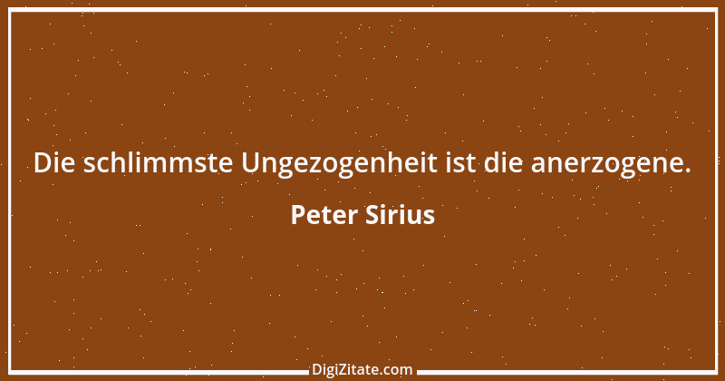 Zitat von Peter Sirius 359