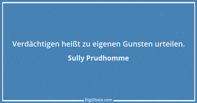 Zitat von Sully Prudhomme 120