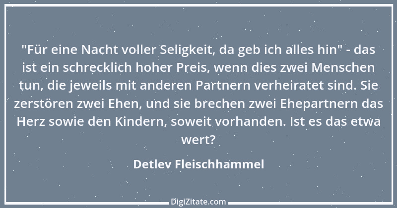 Zitat von Detlev Fleischhammel 101