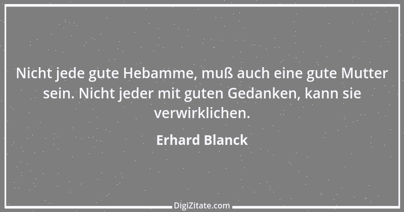 Zitat von Erhard Blanck 1515