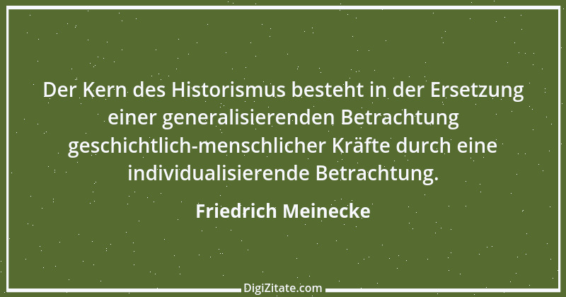 Zitat von Friedrich Meinecke 1