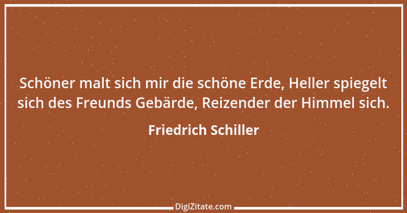 Zitat von Friedrich Schiller 477