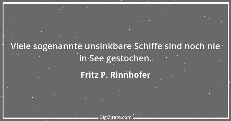 Zitat von Fritz P. Rinnhofer 207