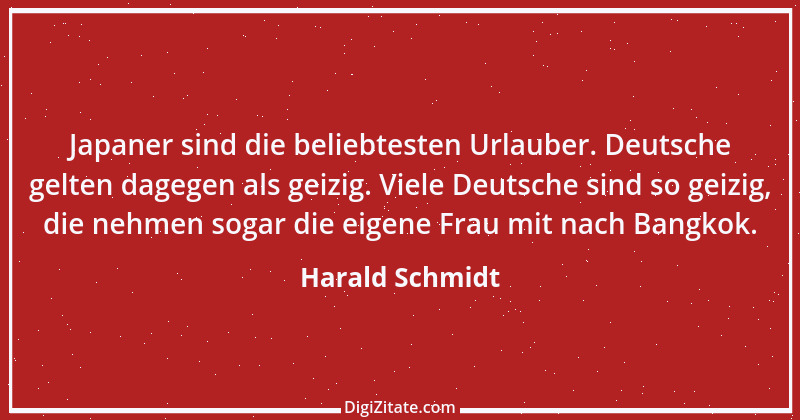 Zitat von Harald Schmidt 278