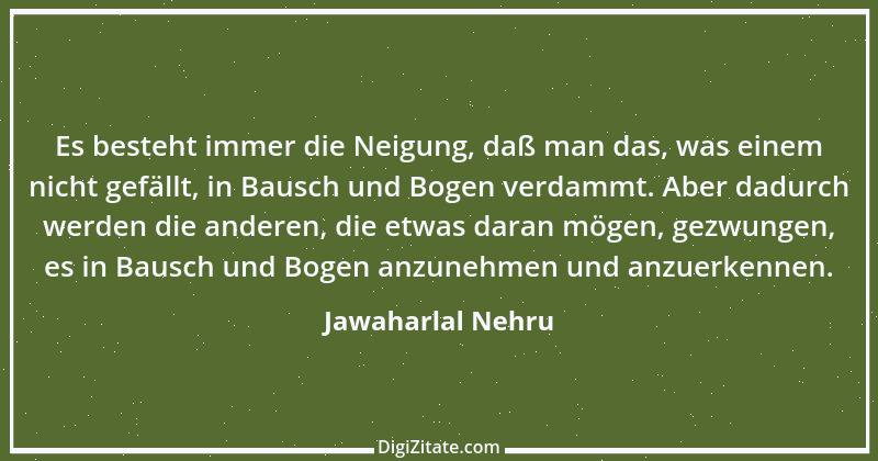 Zitat von Jawaharlal Nehru 5