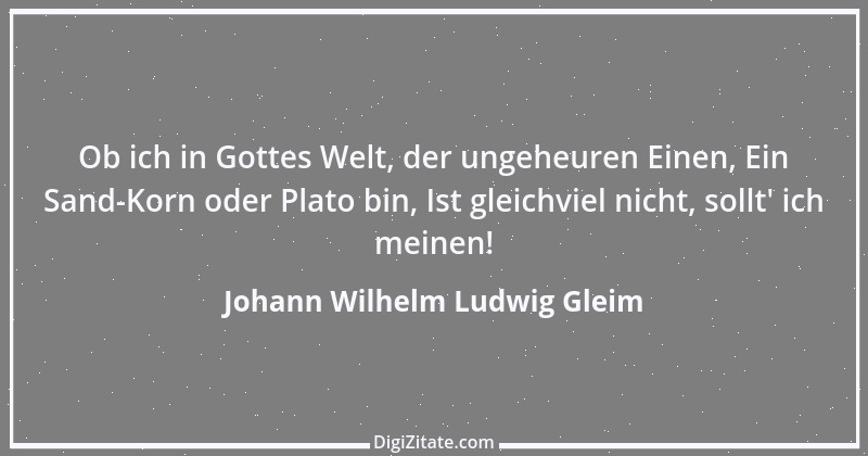 Zitat von Johann Wilhelm Ludwig Gleim 31