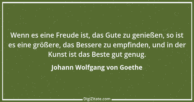 Zitat von Johann Wolfgang von Goethe 960