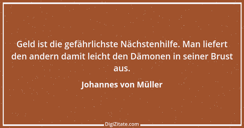 Zitat von Johannes von Müller 21