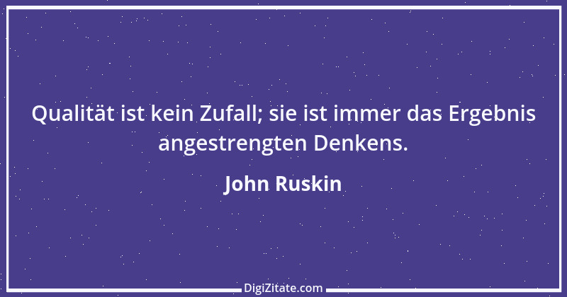 Zitat von John Ruskin 85