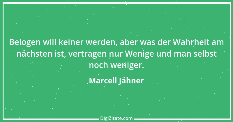 Zitat von Marcell Jähner 3