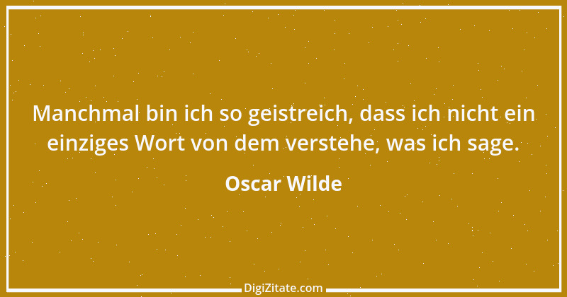 Zitat von Oscar Wilde 866