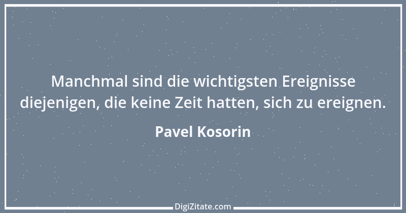 Zitat von Pavel Kosorin 343