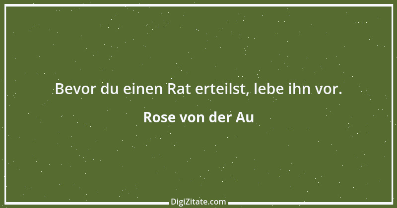 Zitat von Rose von der Au 18