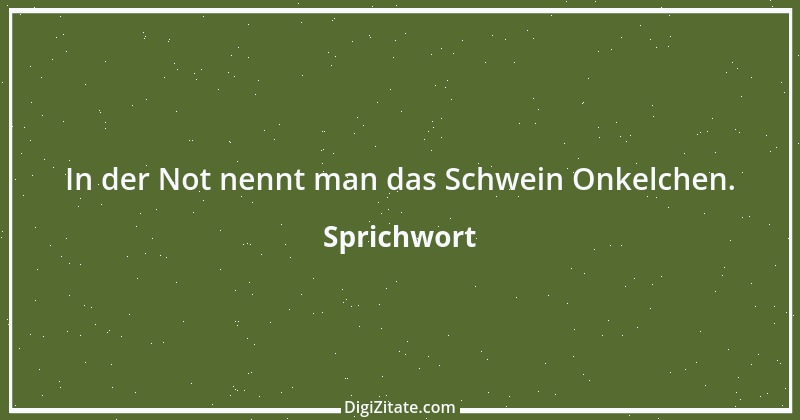 Zitat von Sprichwort 2952