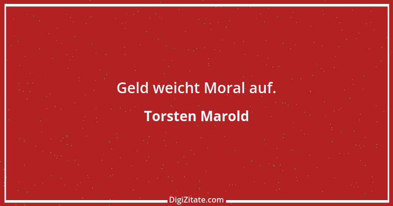 Zitat von Torsten Marold 138