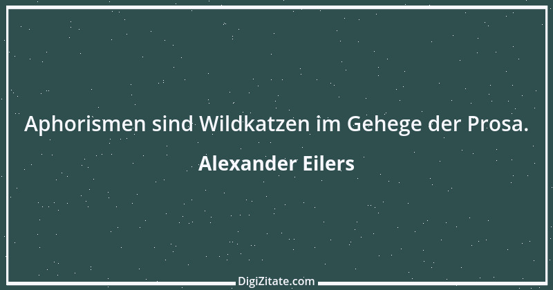 Zitat von Alexander Eilers 48