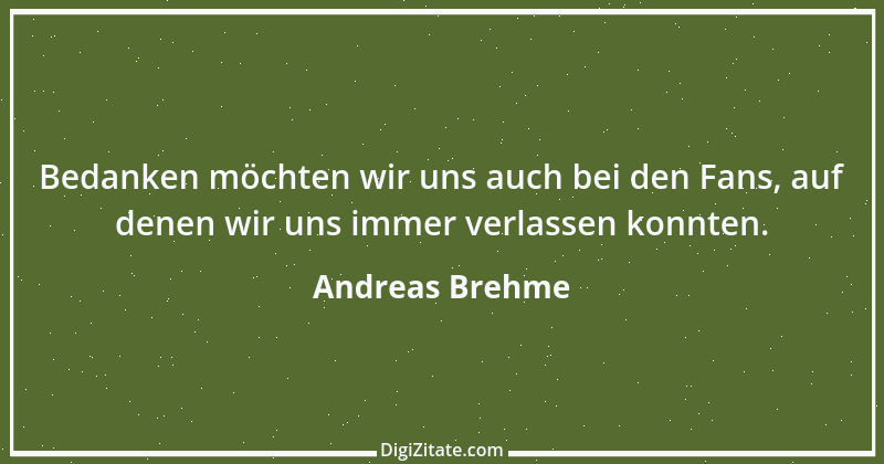 Zitat von Andreas Brehme 10