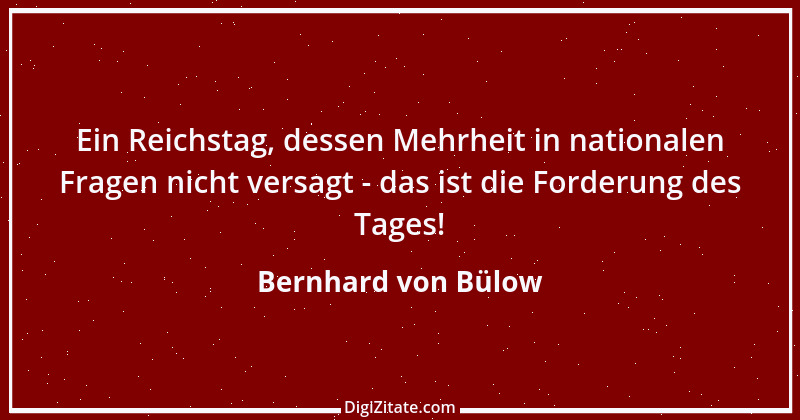 Zitat von Bernhard von Bülow 4