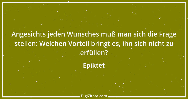 Zitat von Epiktet 68