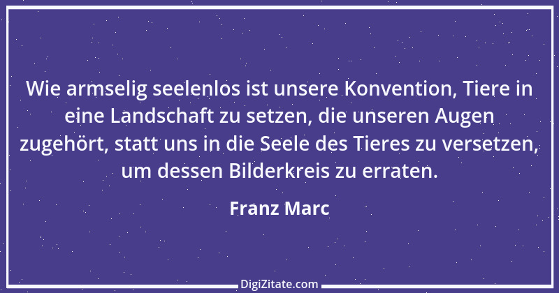 Zitat von Franz Marc 18