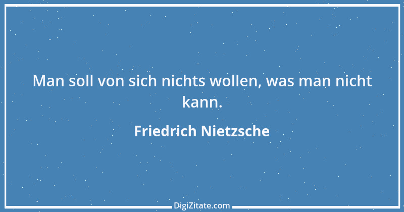 Zitat von Friedrich Nietzsche 898