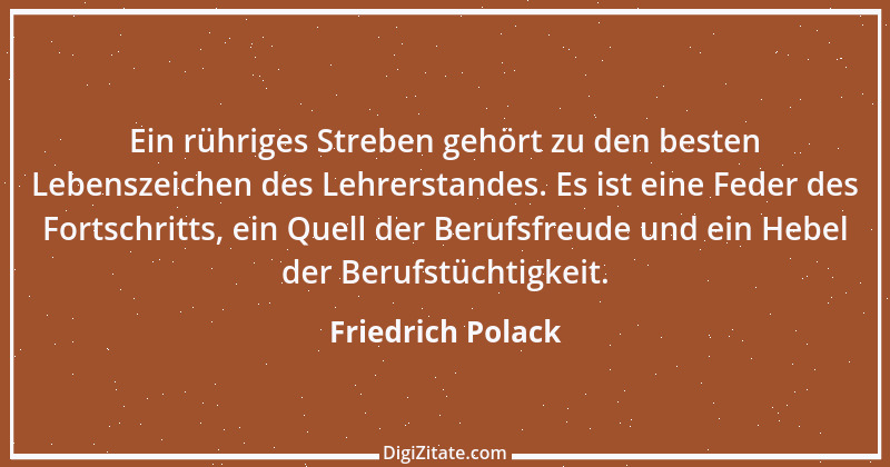 Zitat von Friedrich Polack 5