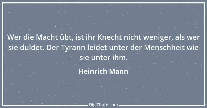 Zitat von Heinrich Mann 5