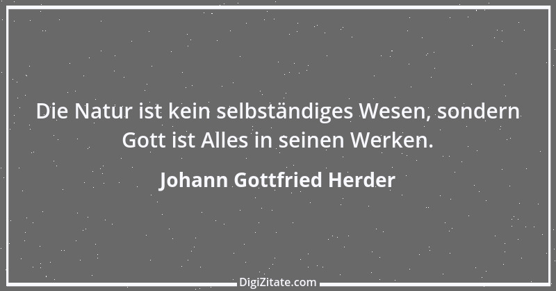 Zitat von Johann Gottfried Herder 275