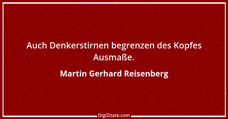 Zitat von Martin Gerhard Reisenberg 276